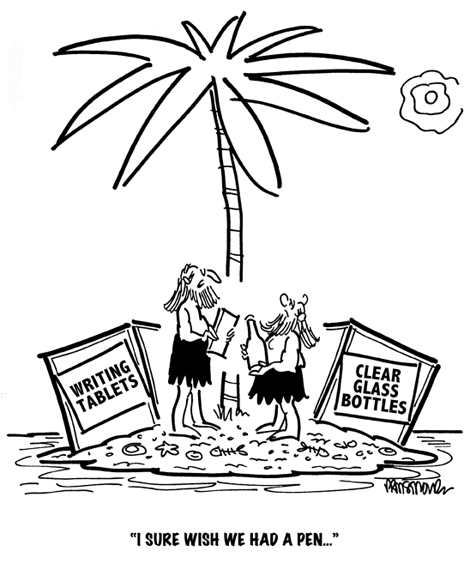 two guys on desert island, cases of writing tablets glass bottles have washed up, but they don't have pen to write note