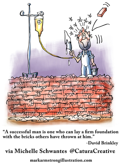 Successful man lays firm foundation with bricks thrown at him by others David Brinkley guy on brick wall with cement trowel brick hit head I.V. bag plasma blood transfusion