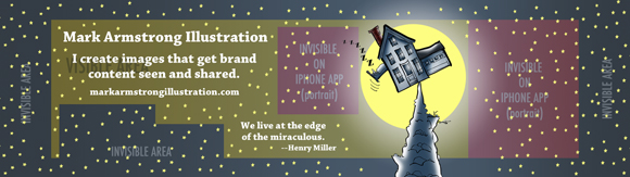 reduce opacity to see placement of Mark Armstrong Illustration text plus website URL Henry Miller quote re edge of miraculous on 1500 pixel wide Twitter header image template