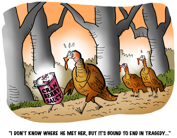 Thanksgiving theme love-struck turkey holding hands with can of cranberry sauce walking in woods don't know where they met but bound to end in tragedy