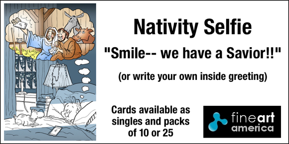 Nativity Selfie Christmas card smile we have Savior for sale in Fine Art America store