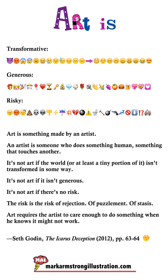 Art is transformative generous risky Seth Godin Icarus Deception expressed with emoji