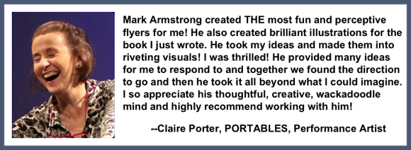 Recommendation testimonial for Mark Armstrong Illustration from Claire Porter, PORTABLES, choreographer dancer performance artist