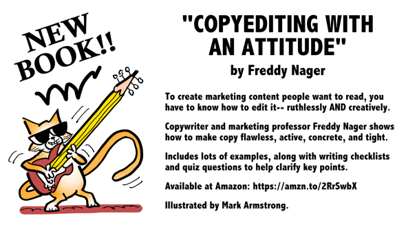 promotional graphic for USC marketing professor copywriter Freddy Nager book Copyediting With An Attitude cats illustrated by Mark Armstrong