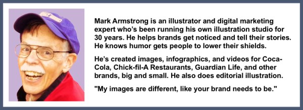 headshot short bio for illustrator Mark Armstrong 30 years experience helps brands get noticed also does editorial my images different like your brand needs to be