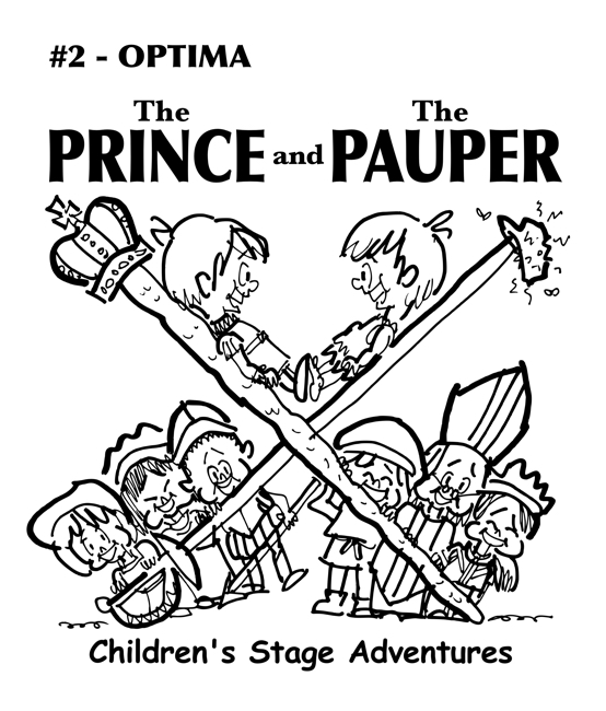 rough sketch Prince Pauper illustration two lookalike boys facing each other on crossed sword walking stick with court servants soldiers bishop below Optima typeface for title