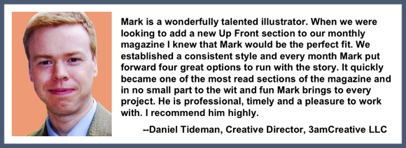 Recommendation testimonial for Mark Armstrong Illustration from Daniel Tideman, Creative Director, 3amCreative LLC