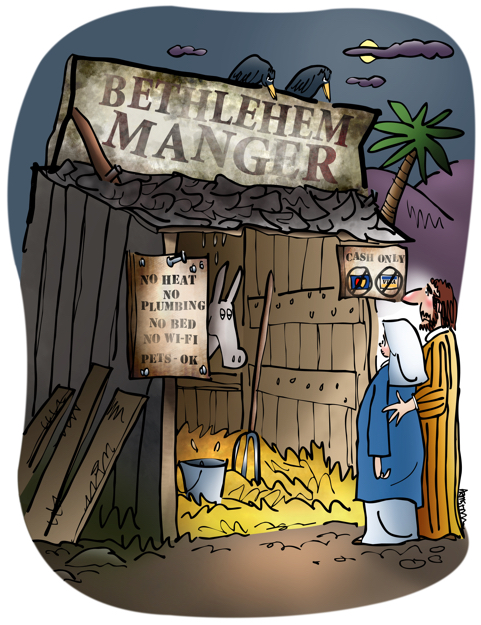Joseph Mary at tiny Bethlehem Manger signs cash only no heat no plumbing no bed no wi-fi pets OK