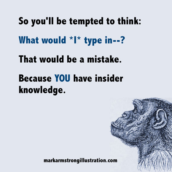 mistake to guess at targeted keywords based on professional inside knowledge monkey deep in thought